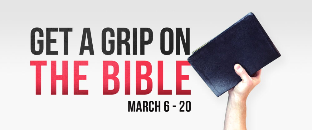 Get a Grip on the Bible